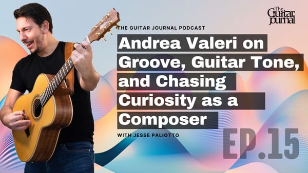 EP 15: Andrea Valeri on Groove, Guitar Tone, and Chasing Curiosity as a Composer